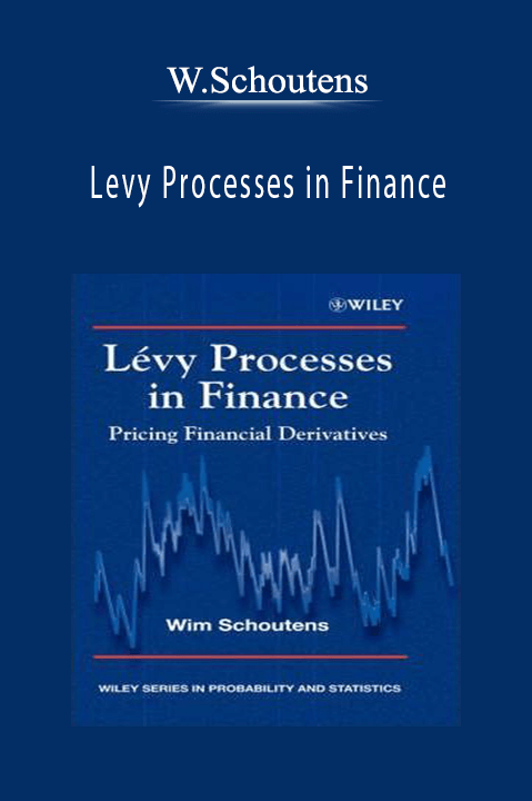 Levy Processes in Finance – W.Schoutens