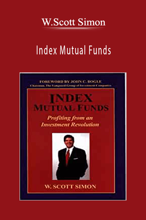 Index Mutual Funds – W.Scott Simon