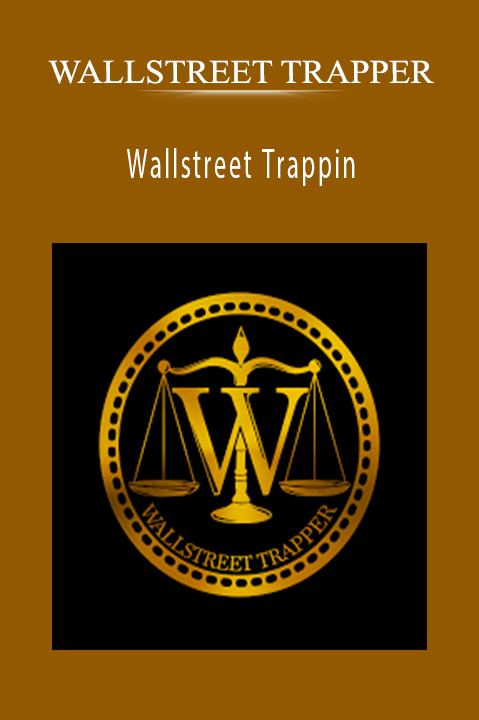 Wallstreet Trappin – WALLSTREET TRAPPER