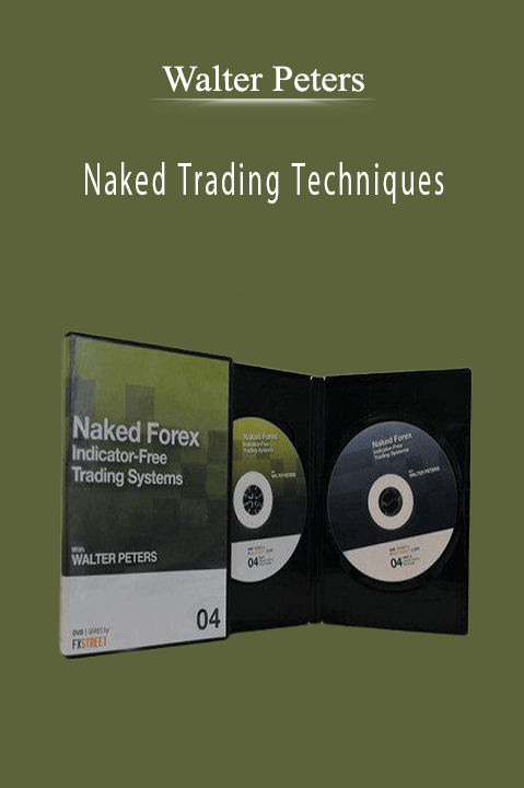 Naked Trading Techniques – Walter Peters