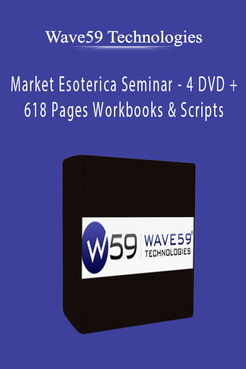 Market Esoterica Seminar – 4 DVD + 618 Pages Workbooks & Scripts – Wave59 Technologies
