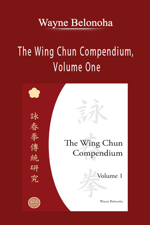 The Wing Chun Compendium