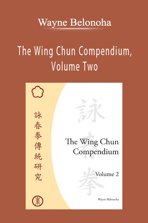 The Wing Chun Compendium