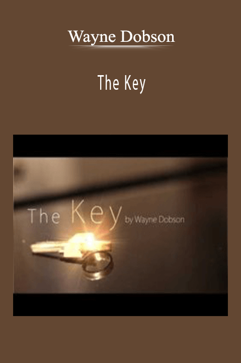 The Key – Wayne Dobson