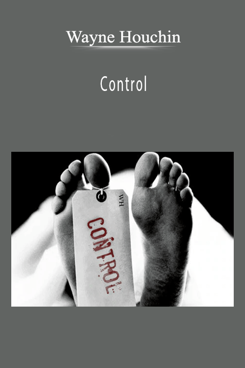 Control – Wayne Houchin