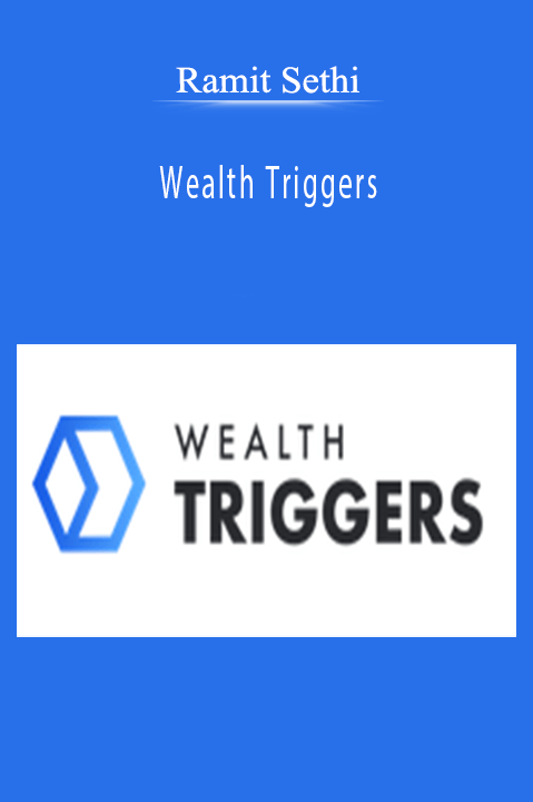 Ramit Sethi – Wealth Triggers