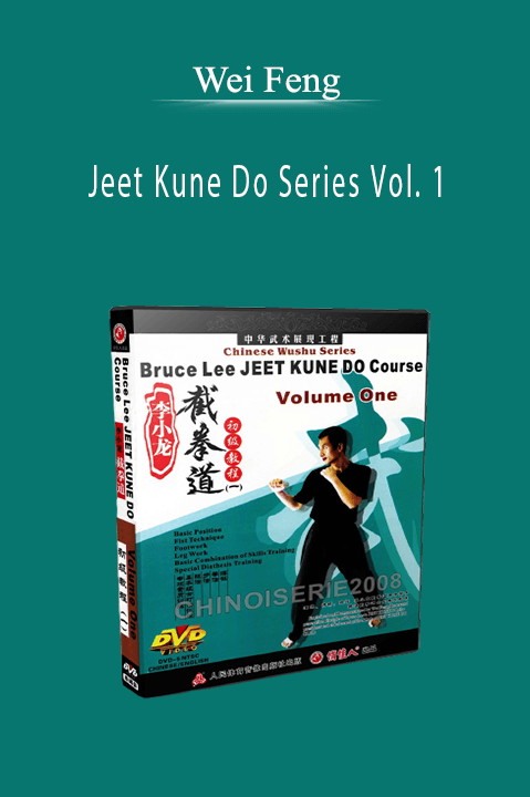 Jeet Kune Do Series Vol. 1 – Wei Feng