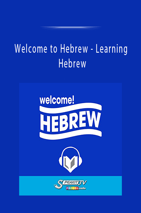 Learning Hebrew – Welcome to Hebrew