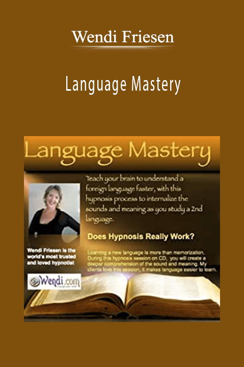 Language Mastery – Wendi Friesen