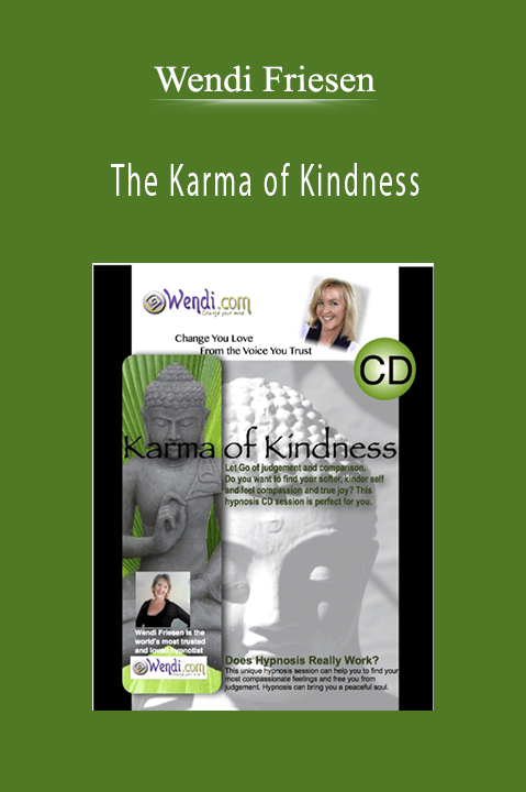 The Karma of Kindness – Wendi Friesen