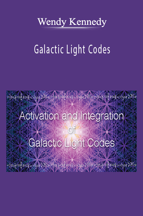 Galactic Light Codes – Wendy Kennedy