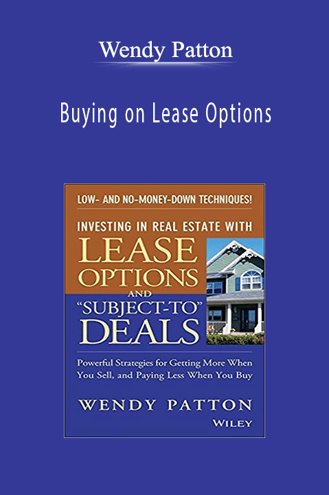 Buying on Lease Options – Wendy Patton