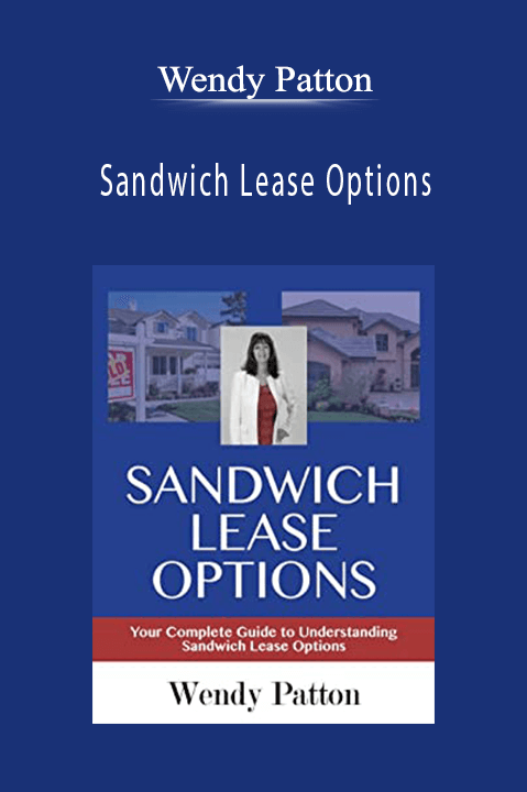 Sandwich Lease Options – Wendy Patton