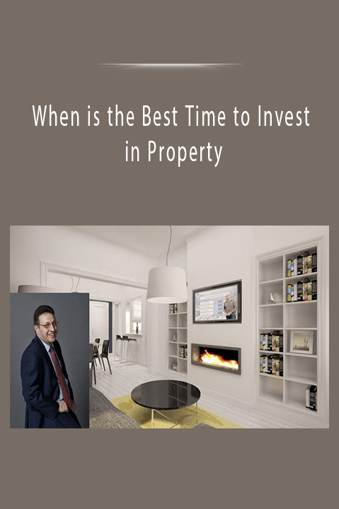 When is the Best Time to Invest in Property