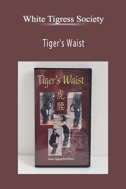 Tiger's Waist – White Tigress Society