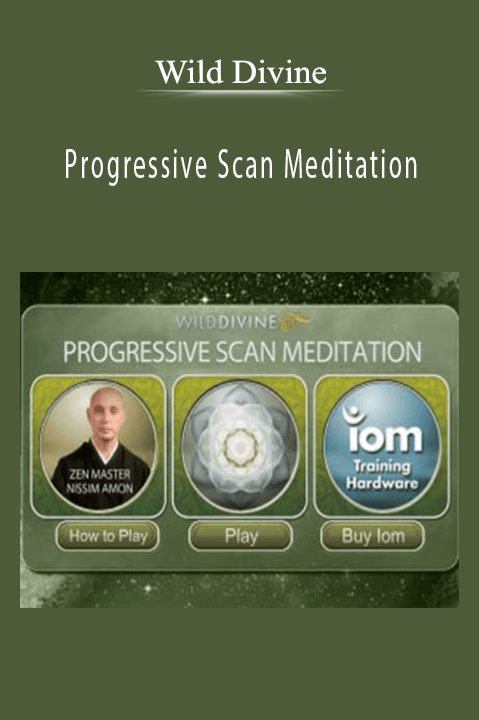 Progressive Scan Meditation – Wild Divine