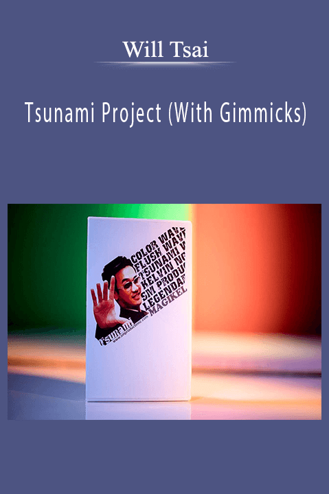 Tsunami Project (With Gimmicks) – Will Tsai