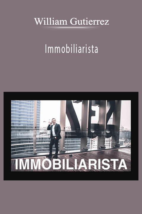 Immobiliarista – William Gutierrez