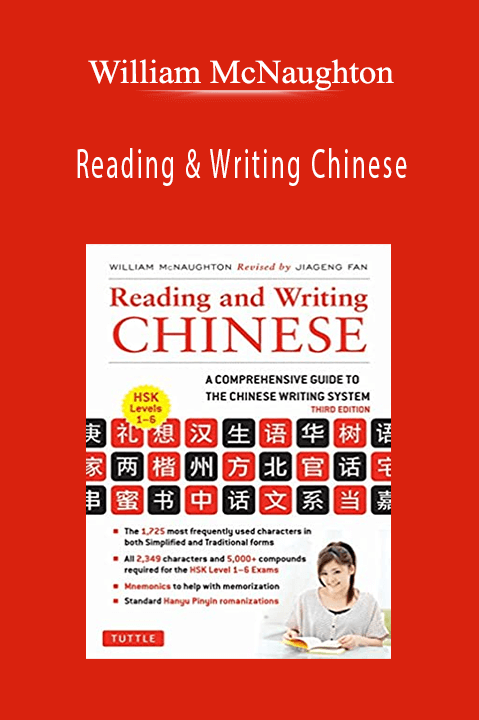 Reading & Writing Chinese: Simplified Character Edition – William McNaughton