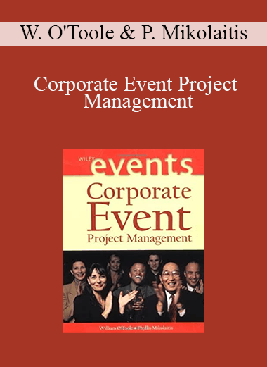 Corporate Event Project Management – William O'Toole & Phyllis Mikolaitis