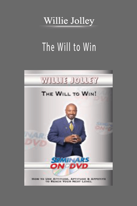 The Will to Win – Willie Jolley