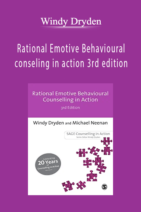 Rational Emotive Behavioural conseling in action 3rd edition – Windy Dryden