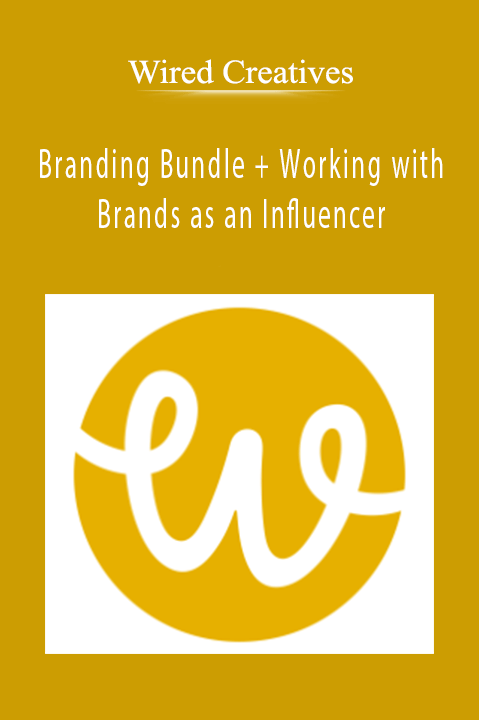 Branding Bundle + Working with Brands as an Influencer – Wired Creatives