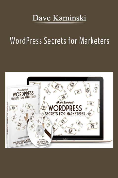 Dave Kaminski – WordPress Secrets for Marketers