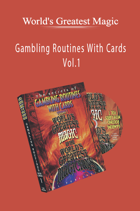 Gambling Routines With Cards Vol.1 – World's Greatest Magic