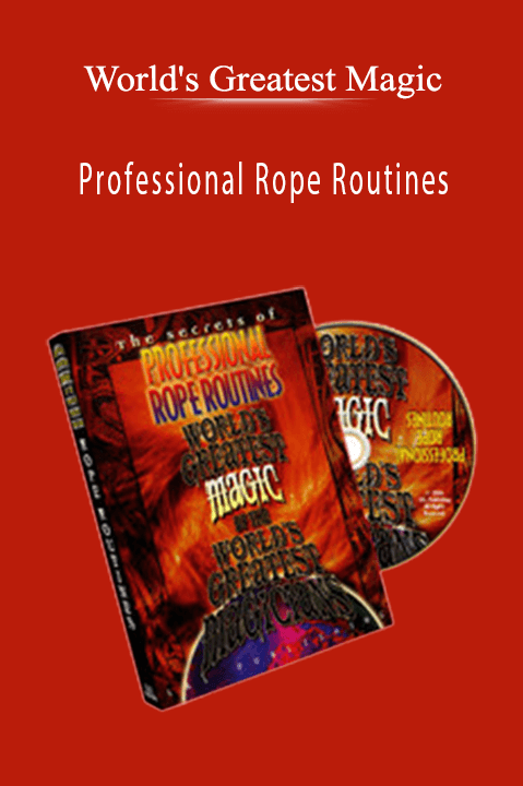 Professional Rope Routines – World's Greatest Magic