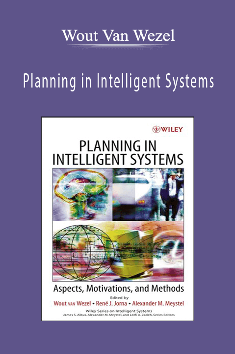 Planning in Intelligent Systems – Wout Van Wezel