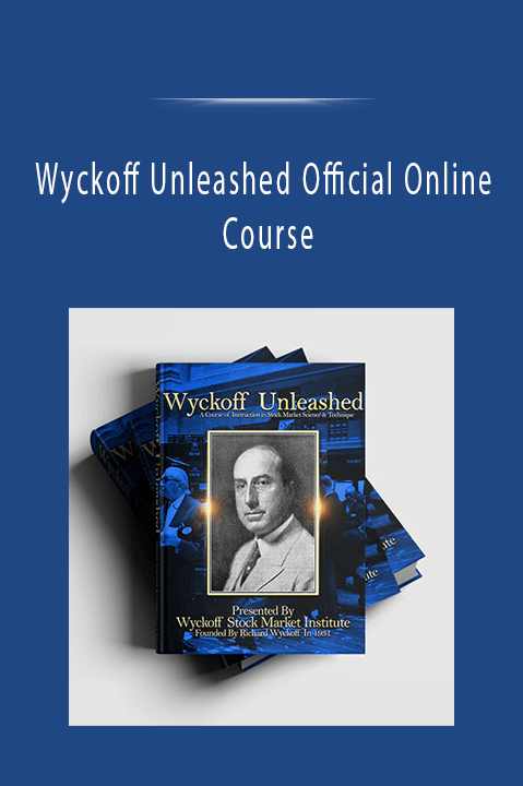 Wyckoff Unleashed Official Online Course