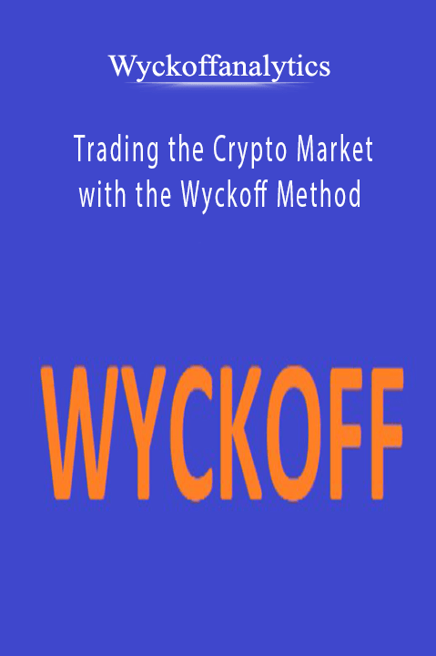 Trading the Crypto Market with the Wyckoff Method – Wyckoffanalytics