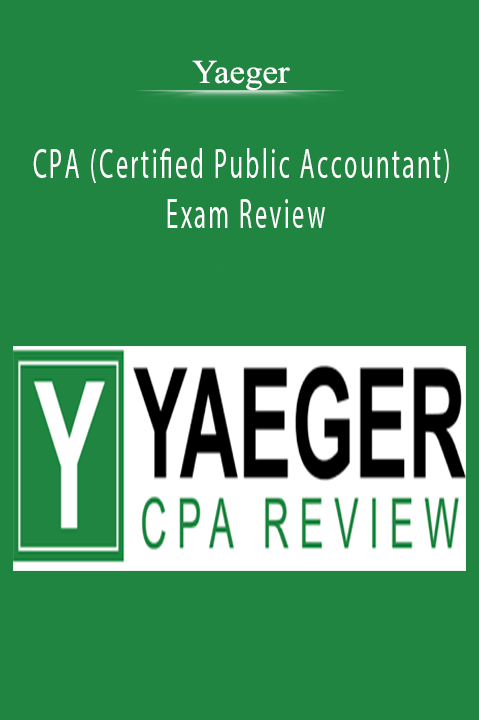 CPA (Certified Public Accountant) Exam Review – Yaeger