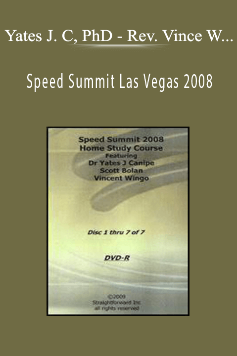 Rev. Vince Wingo – Scott Bolan – Speed Summit Las Vegas 2008 – Yates J Canipe