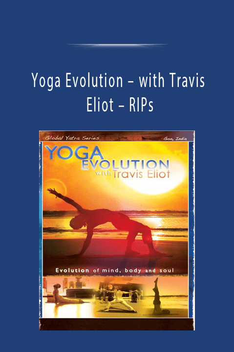 with Travis Eliot – RIPs – Yoga Evolution