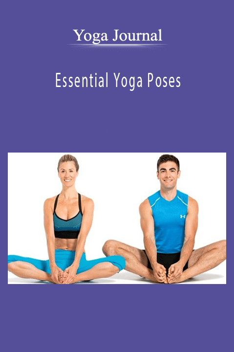 Essential Yoga Poses – Yoga Journal