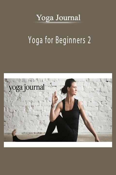 Yoga for Beginners 2 – Yoga Journal