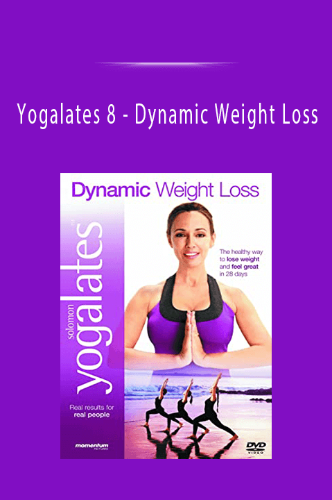 Dynamic Weight Loss – Yogalates 8