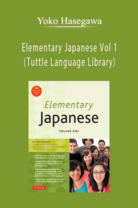 Elementary Japanese Vol 1 (Tuttle Language Library) – Yoko Hasegawa