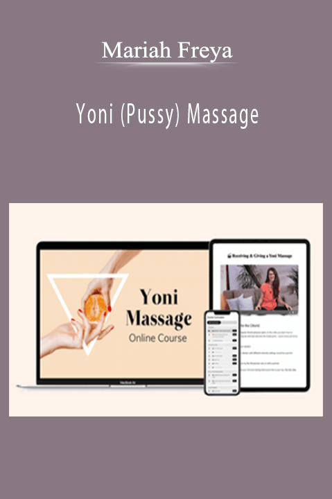 Mariah Freya – Yoni (Pussy) Massage