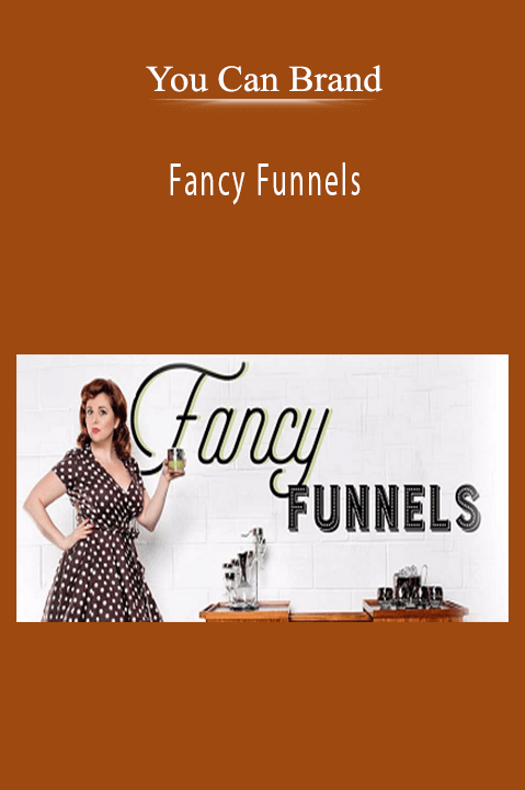 Fancy Funnels – You Can Brand