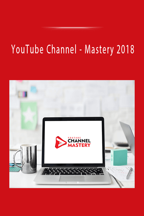 Mastery 2018 – YouTube Channel