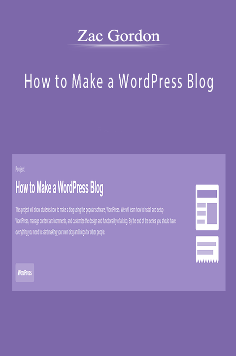 How to Make a WordPress Blog – Zac Gordon