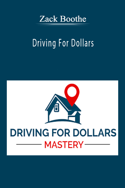 Driving For Dollars – Zack Boothe