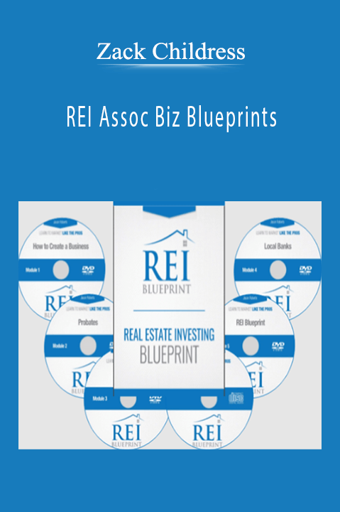 REI Assoc Biz Blueprints – Zack Childress