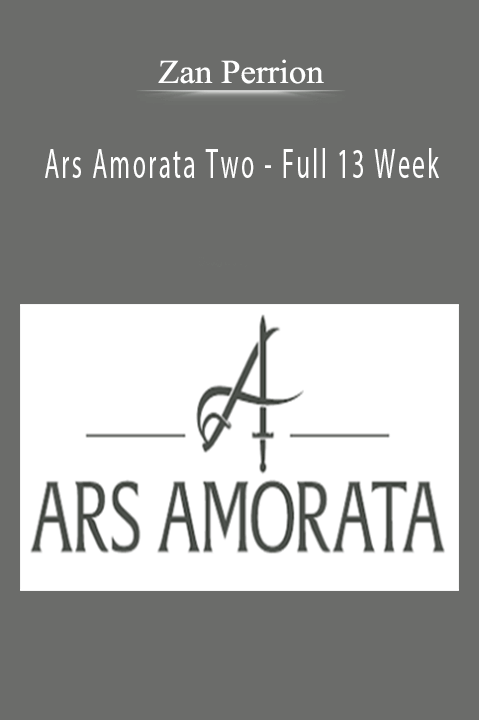 Ars Amorata Two – Full 13 Week – Zan Perrion