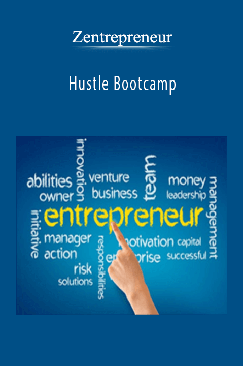 Hustle Bootcamp – Zentrepreneur