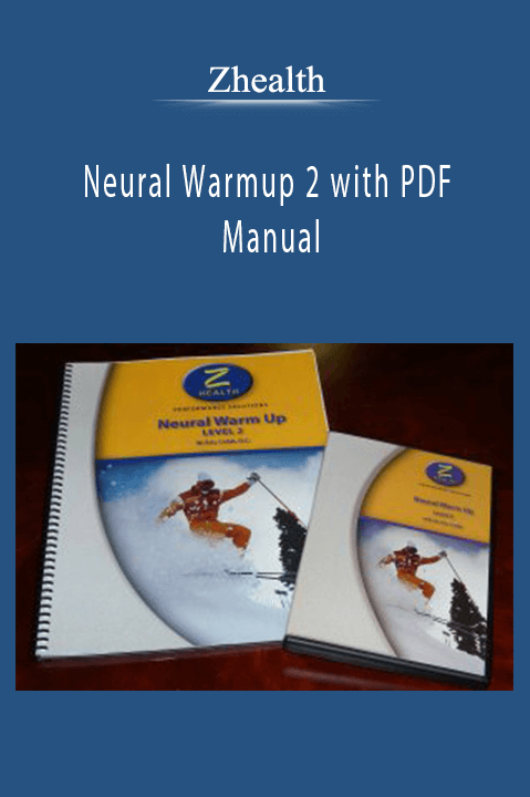 Neural Warmup 2 with PDF Manual – Zhealth