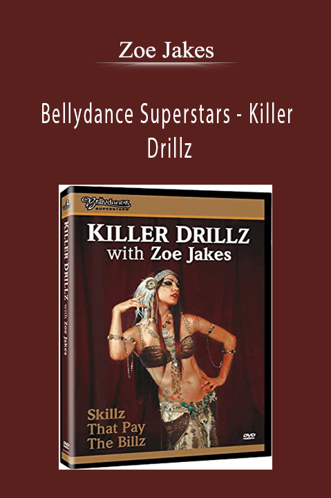 Bellydance Superstars – Killer Drillz – Zoe Jakes